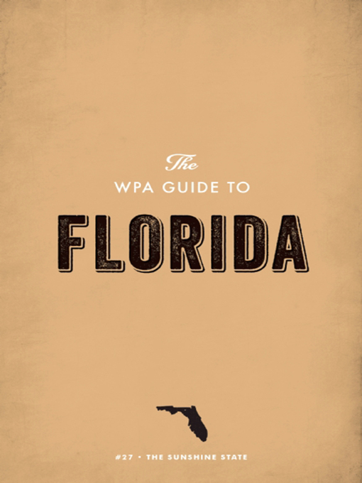 Cover image for The WPA Guide to Florida